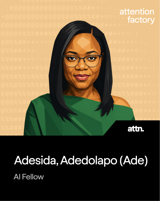 Adesida, Adedolapo (Ade) — AI Fellow